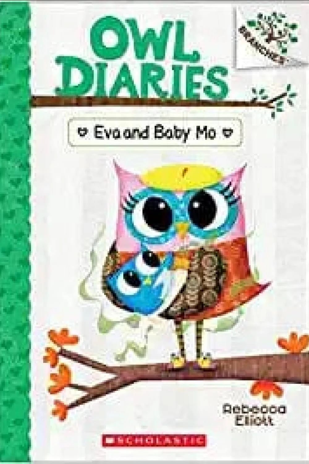 Owl Diaries #10: Eva and Baby Mo (Branches Book) | Image