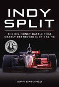 indy-split-the-big-money-battle-that-nearly-destroyed-indy-racing-3196218-1