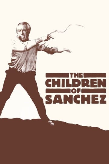 the-children-of-sanchez-tt0077326-1