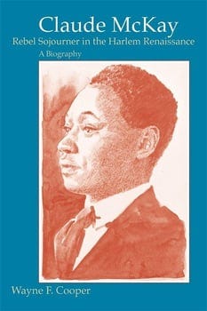 claude-mckay-rebel-sojourner-in-the-harlem-renaissance-3167918-1