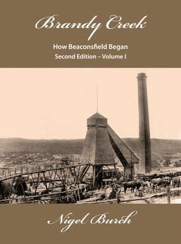 brandy-creek-how-beaconsfield-began-second-edition-volume-i-761719-1