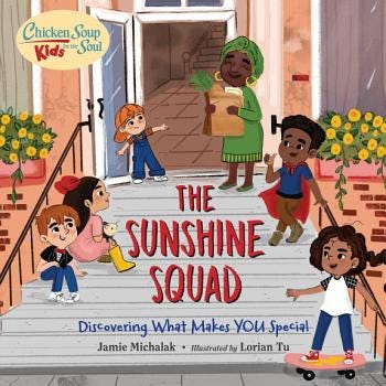 Chicken Soup for the Soul KIDS: The Sunshine Squad | Cover Image