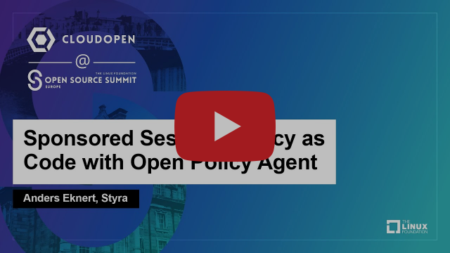Policy as Code with Open Policy Agent - Anders Eknert, Styra