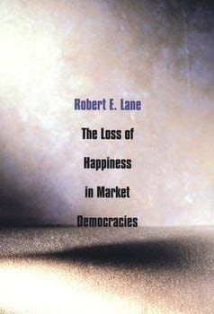the-loss-of-happiness-in-market-democracies-3050876-1