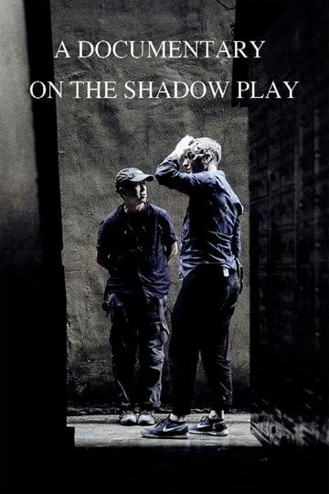 behind-the-dream-a-documentary-on-the-shadow-play-4763518-1