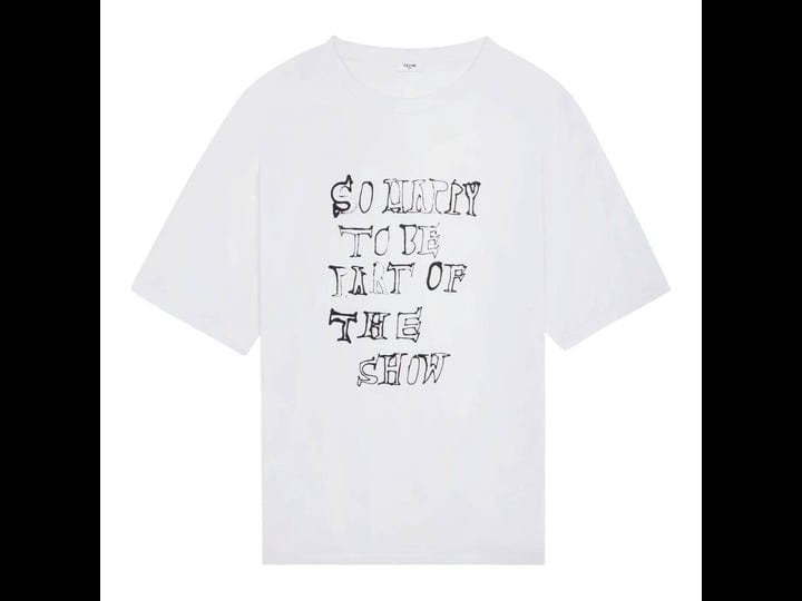 celine-so-happy-to-be-part-of-the-show-short-sleeve-tee-shirt-white-1