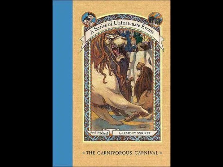 the-carnivorous-carnival-lemony-snicket-a-series-of-unfortunate-events-9-book-1