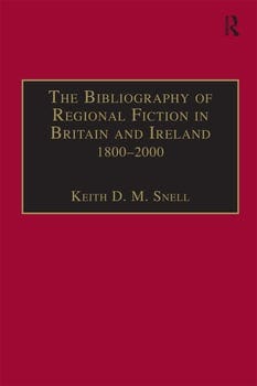 the-bibliography-of-regional-fiction-in-britain-and-ireland-18002000-254072-1