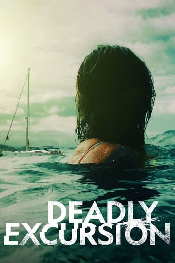 deadly-excursion-4487186-1