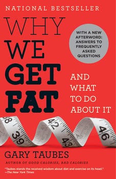 why-we-get-fat-24100-1