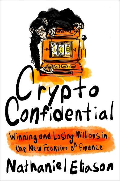 Crypto Confidential: Winning and Losing Millions in the New Frontier of Finance PDF