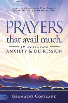 prayers-that-avail-much-to-overcome-anxiety-and-depression-1463389-1