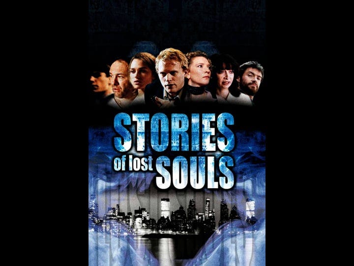 stories-of-lost-souls-tt0462721-1