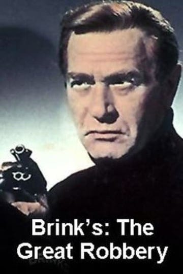 brinks-the-great-robbery-tt0074242-1
