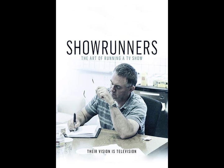 showrunners-the-art-of-running-a-tv-show-tt1942971-1