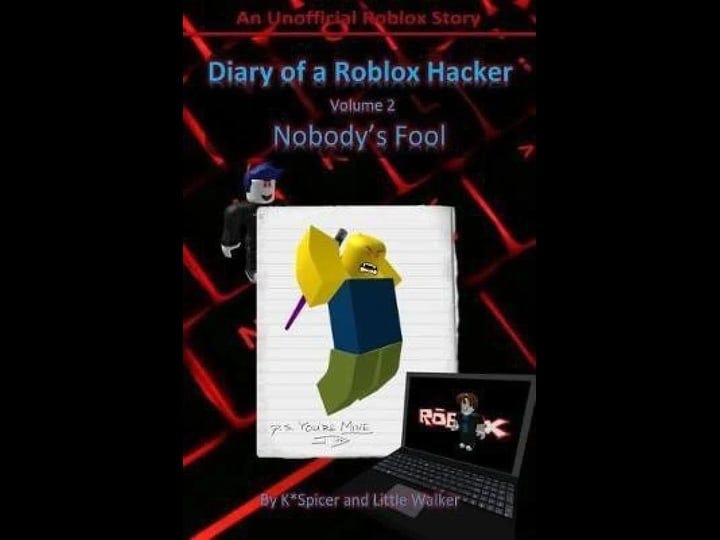 diary-of-a-roblox-hacker-2-nobodys-fool-book-1