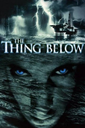 the-thing-below-tt0382443-1