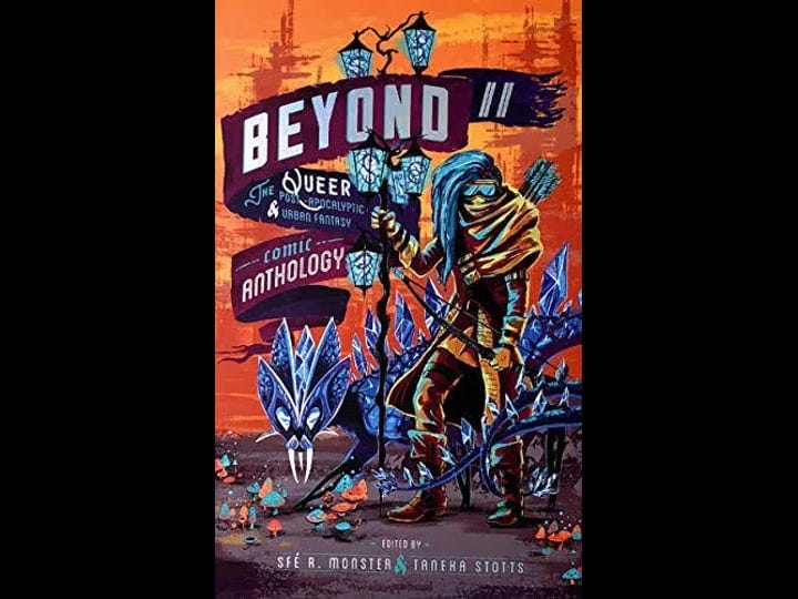beyond-ii-the-queer-post-apocalyptic-urban-fantasy-comic-anthology-book-1
