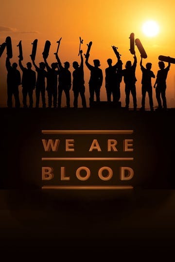 we-are-blood-6116547-1