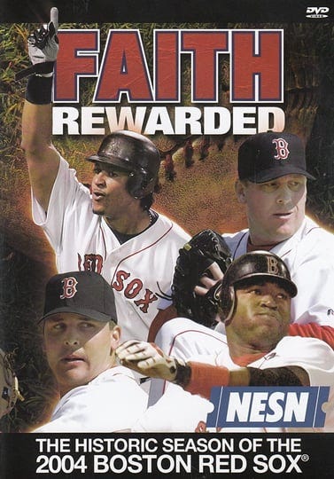 faith-rewarded-the-historic-season-of-the-2004-boston-red-sox-4469906-1