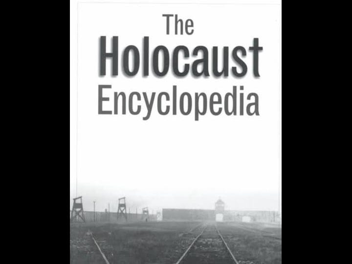 the-holocaust-encyclopedia-book-1