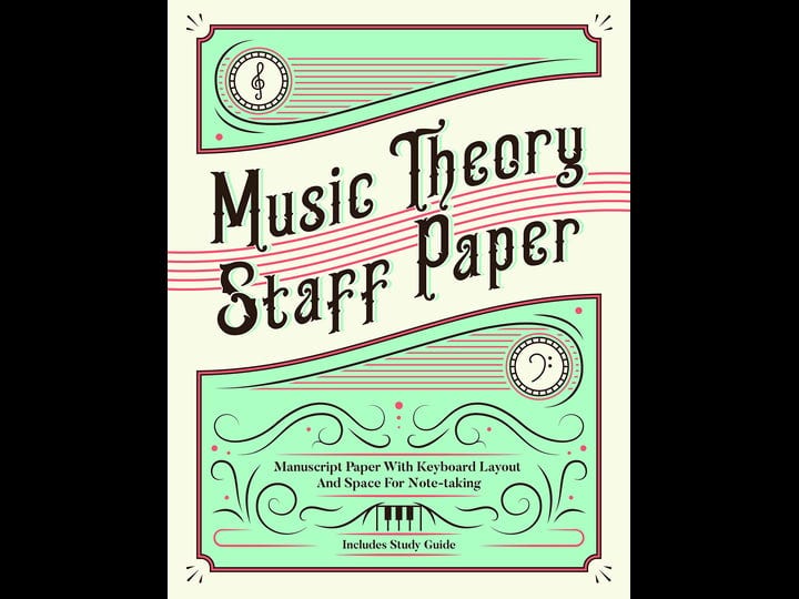 music-theory-staff-paper-manuscript-paper-with-keyboard-layout-and-space-for-note-taking-book-1