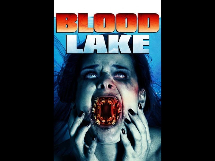 blood-lake-attack-of-the-killer-lampreys-tt3723790-1