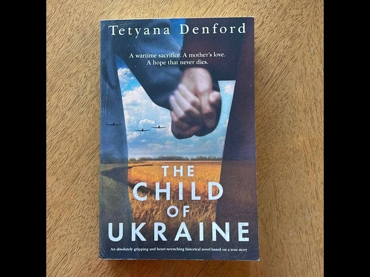 the-child-of-ukraine-an-absolutely-gripping-and-heart-wrenching-historical-novel-based-on-a-true-sto-1