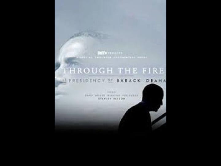 through-the-fire-the-legacy-of-barack-obama-tt6521796-1