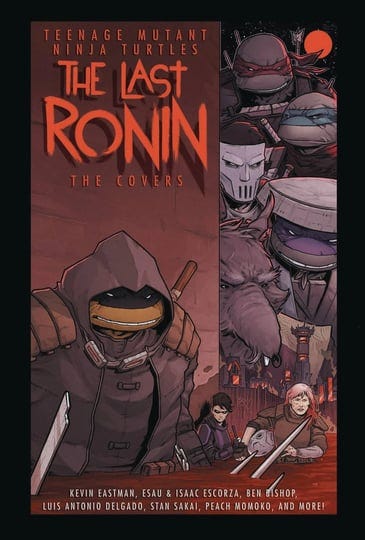 teenage-mutant-ninja-turtles-the-last-ronin-the-covers-book-1