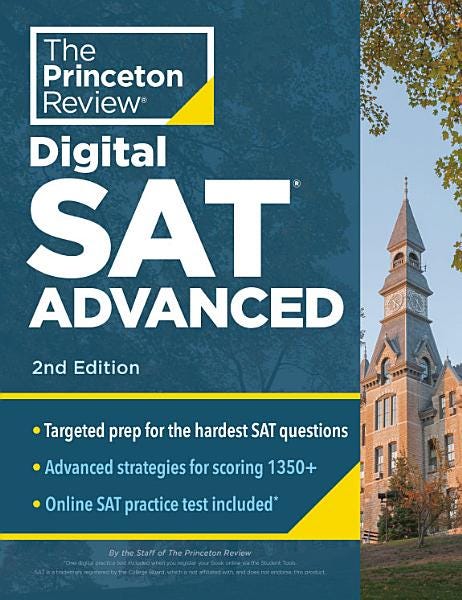 Princeton Review Digital SAT Advanced, 2nd Edition: Prep & Practice for the Hardest Question Types on the SAT (College Test Preparation) PDF