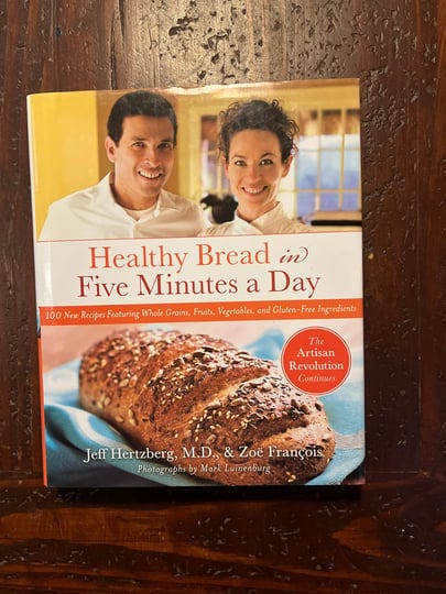 healthy-bread-in-five-minutes-a-day-100-new-recipes-featuring-whole-grains-fruits-vegetables-and-glu-1