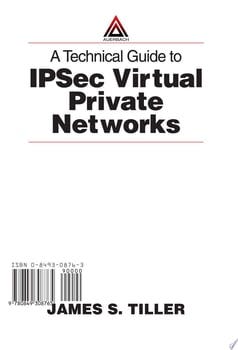 a-technical-guide-to-ipsec-virtual-private-networks-110760-1