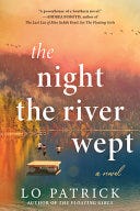 PDF The Night the River Wept By Lo Patrick