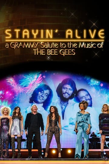 stayin-alive-a-grammy-salute-to-the-music-of-the-bee-gees-19082-1