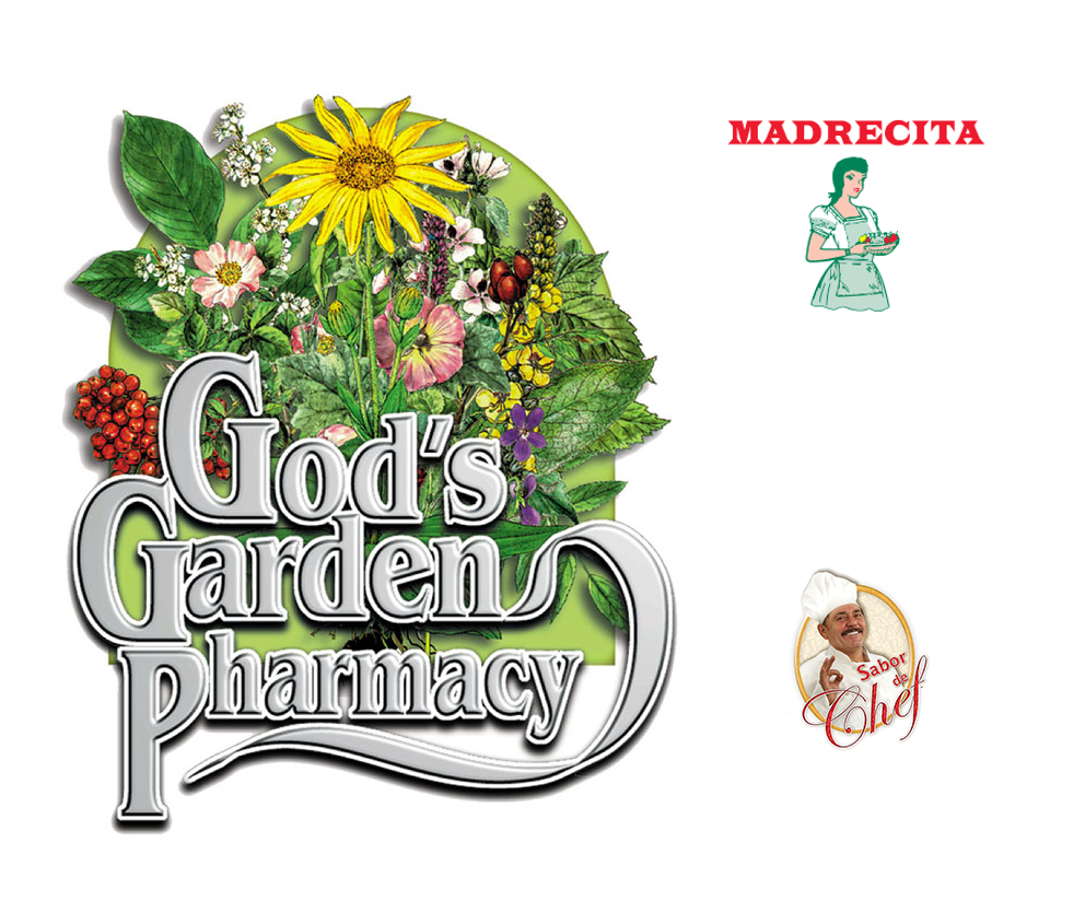 Home of God's Garden Pharmacy, Madrecita and Sabor de Chef products!