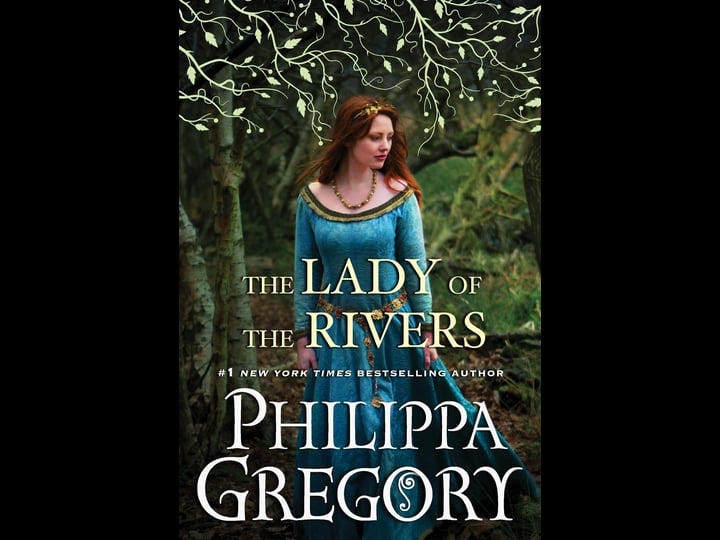 the-lady-of-the-rivers-by-philippa-gregory-1