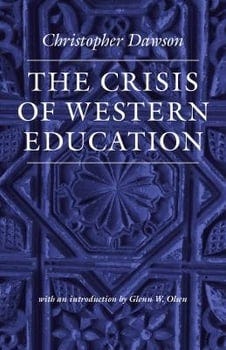 the-crisis-of-western-education-the-works-of-christopher-dawson-238580-1