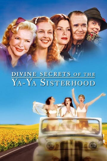 divine-secrets-of-the-ya-ya-sisterhood-tt0279778-1
