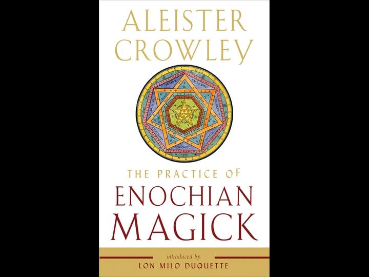 the-practice-of-enochian-magick-book-1