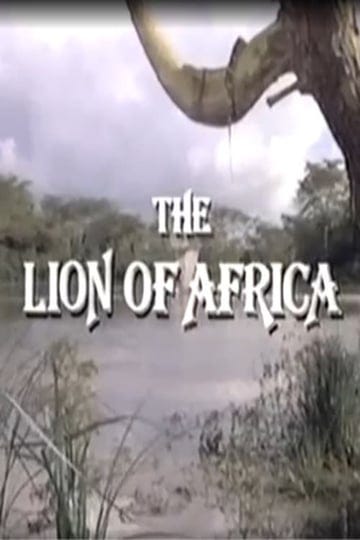 the-lion-of-africa-tt0093423-1