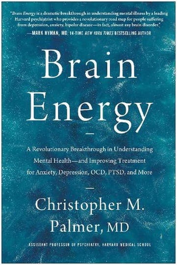 brain-energy-a-revolutionary-breakthrough-in-understanding-mental-health-and-improving-treatment-for-1