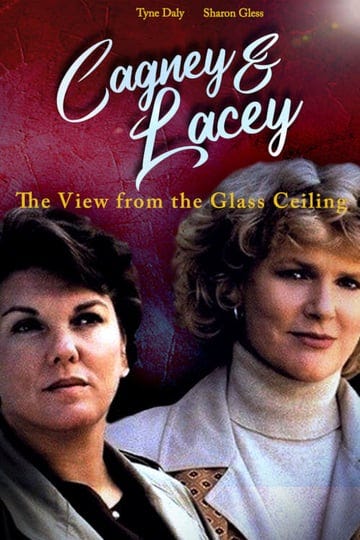 cagney-lacey-the-view-through-the-glass-ceiling-739275-1