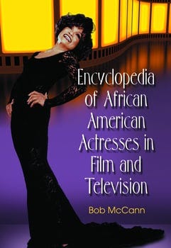 encyclopedia-of-african-american-actresses-in-film-and-television-1910278-1