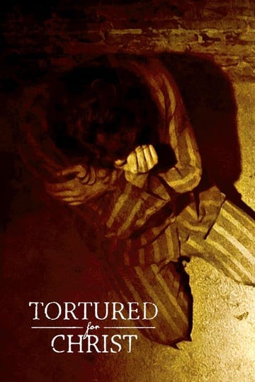 tortured-for-christ-6072210-1