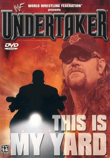 wwe-undertaker-this-is-my-yard-726862-1