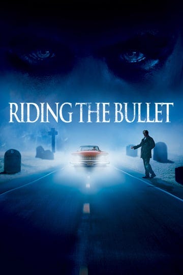 riding-the-bullet-49878-1