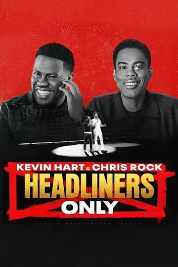 kevin-hart-chris-rock-headliners-only-4343272-1