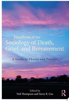handbook-of-the-sociology-of-death-grief-and-bereavement-89559-1