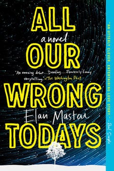 all-our-wrong-todays-199242-1